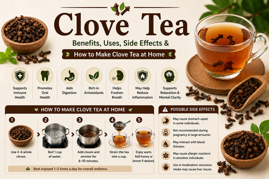 Clove Tea Benefits, Uses, Side Effects & How to Make Clove Tea at Home