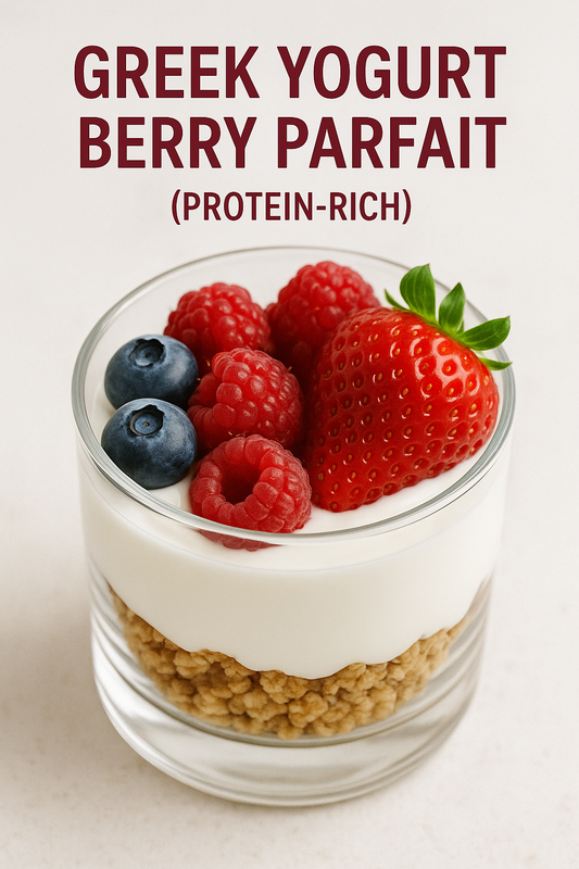 Greek Yogurt Berry Parfait (Protein-Rich)