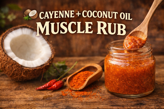 CAYENNE + COCONUT OIL MUSCLE RUB